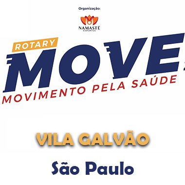 Rotary Move - Etapa Vila Galvo